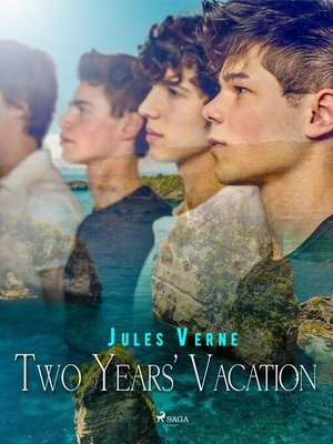cover image of Two Years' Vacation